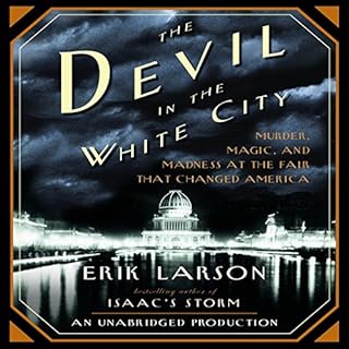 The Devil in the White City Audiolibro Por Erik Larson arte de portada