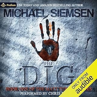 The Dig Audiobook By Michael Siemsen cover art