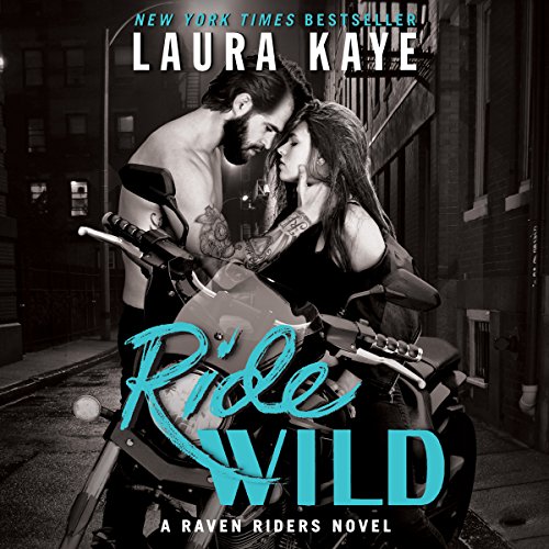 Ride Wild Audiolibro Por Laura Kaye arte de portada