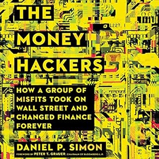 The Money Hackers Audiolibro Por Daniel P. Simon arte de portada