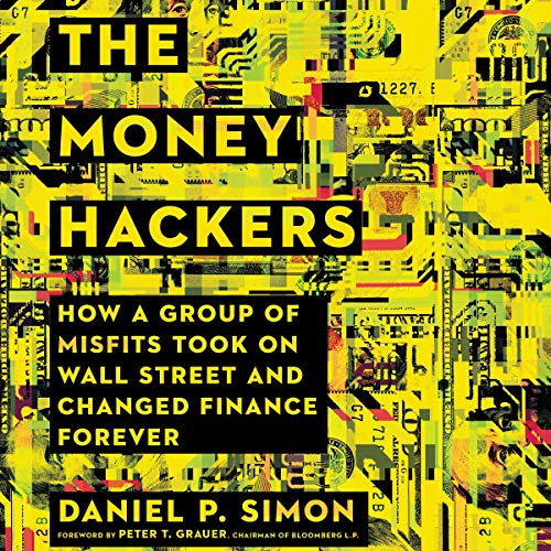 The Money Hackers Audiolibro Por Daniel P. Simon arte de portada