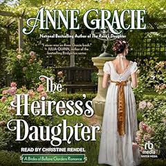 The Heiress&rsquo;s Daughter Audiolibro Por Anne Gracie arte de portada