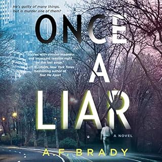 Once a Liar Audiobook By A.F. Brady cover art