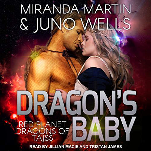 Dragon's Baby Audiobook By Miranda Martin, Juno Wells cover art