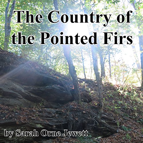 The Country of the Pointed Firs Audiolibro Por Sarah Orne Jewett arte de portada