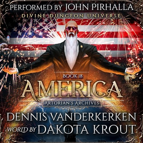 America Audiobook By Dennis Vanderkerken, Dakota Krout cover art