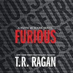 Furious Audiobook By T.R. Ragan cover art