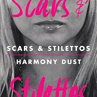 Scars and Stilettos - 2nd Edition Audiolibro Por Harmony Dust arte de portada