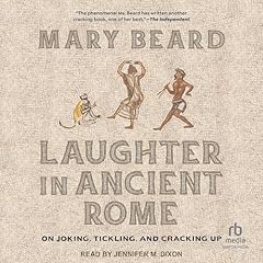 Laughter in Ancient Rome Audiolibro Por Mary Beard arte de portada