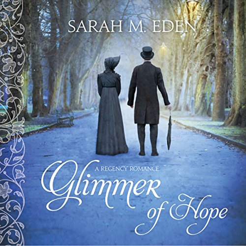 Glimmer of Hope Audiolibro Por Sarah M. Eden arte de portada