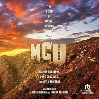 MCU Audiolibro Por Joanna Robinson, Dave Gonzales, Gavin Edwards arte de portada