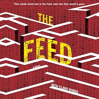 The Feed Audiolibro Por Nick Clark Windo arte de portada