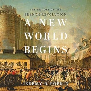 A New World Begins Audiolibro Por Jeremy D. Popkin arte de portada
