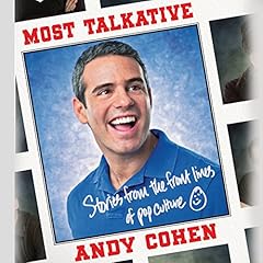 Most Talkative Audiolibro Por Andy Cohen arte de portada