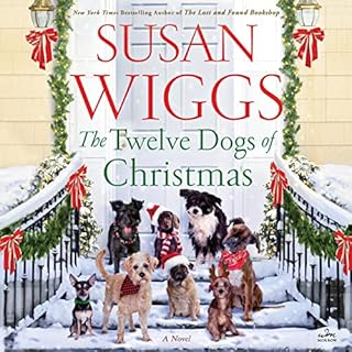 The Twelve Dogs of Christmas Audiolibro Por Susan Wiggs arte de portada