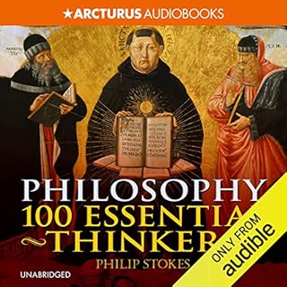 Philosophy: 100 Essential Thinkers Audiolibro Por Philip Stokes arte de portada