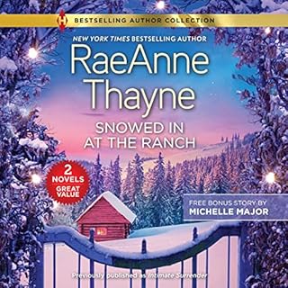 Snowed In at the Ranch Audiolibro Por RaeAnne Thayne, Michelle Major arte de portada