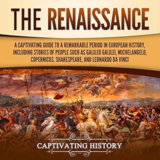 The Renaissance Audiolibro Por Captivating History arte de portada
