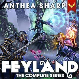 Feyland: The Complete Series Audiobook By Anthea Sharp cover art