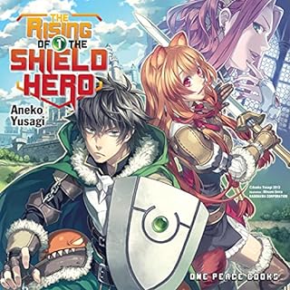 The Rising of the Shield Hero, Volume 1 Audiobook By Aneko Yusagi cover art