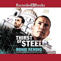 Thirst of Steel Audiolibro Por Ronie Kendig arte de portada
