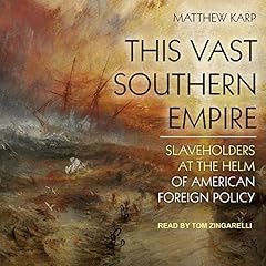 This Vast Southern Empire cover art