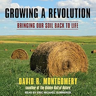 Growing a Revolution Audiolibro Por David R. Montgomery arte de portada