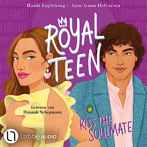 Kiss the Soulmate (German edition) Audiobook By Randi Fuglehaug, Anne Gunn Halvorsen, Karoline Hippe - &Uuml;bersetzer cover 