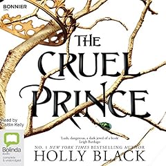 The Cruel Prince Audiobook By Holly Black cover art