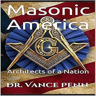 Masonic America Audiolibro Por Dr. Vance Penn arte de portada
