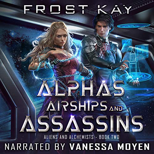 Alphas, Airships, and Assassins Audiolibro Por Frost Kay arte de portada