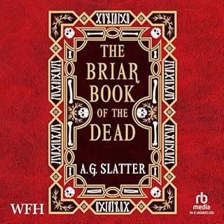 The Briar Book of the Dead Audiobook By A.G. Slatter cover art