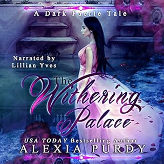 The Withering Palace Audiolibro Por Alexia Purdy arte de portada