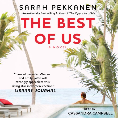The Best of Us Audiobook By Sarah Pekkanen cover art