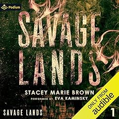 Savage Lands Audiolibro Por Stacey Marie Brown arte de portada