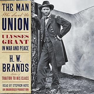 The Man Who Saved the Union Audiolibro Por H. W. Brands arte de portada