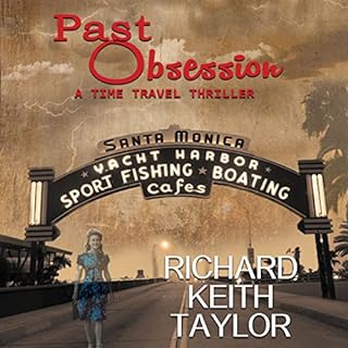 Past Obsession Audiolibro Por Richard Keith Taylor arte de portada