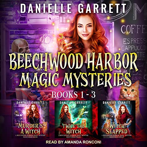 The Beechwood Harbor Magic Mysteries Boxed Set Audiolibro Por Danielle Garrett arte de portada