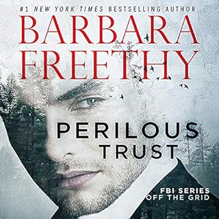 Perilous Trust Audiobook By Barbara Freethy cover art