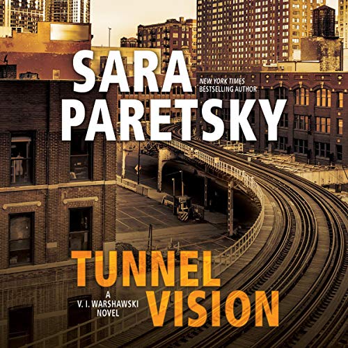 Tunnel Vision Audiolibro Por Sara Paretsky arte de portada