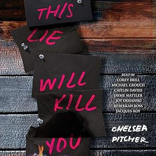 This Lie Will Kill You Audiobook By Chelsea Pitcher cover art