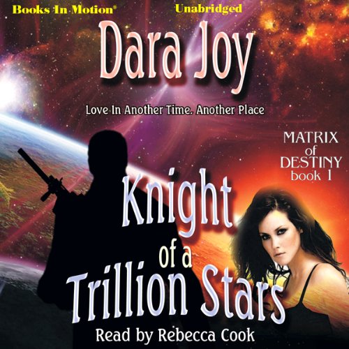 Knight of a Trillion Stars Audiolibro Por Dara Joy arte de portada