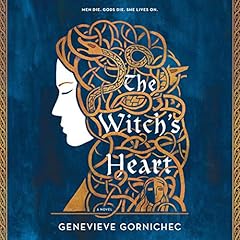 The Witch's Heart Audiolibro Por Genevieve Gornichec arte de portada