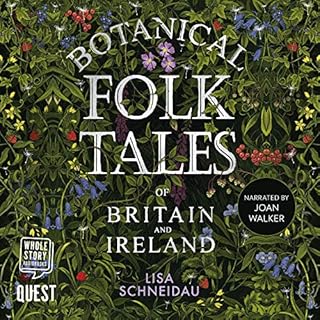 Botanical Folk Tales of Britain and Ireland Audiolibro Por Lisa Schneidau arte de portada