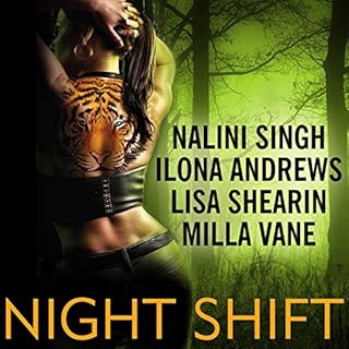 Night Shift Audiolibro Por Ilona Andrews, Lisa Shearin, Nalini Singh, Milla Vane arte de portada