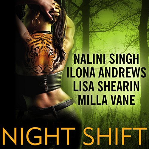 Night Shift Audiolibro Por Ilona Andrews, Lisa Shearin, Nalini Singh, Milla Vane arte de portada