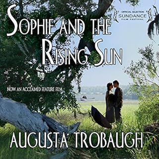 Sophie and the Rising Sun Audiolibro Por Augusta Trobaugh arte de portada