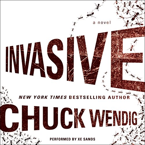 Invasive Audiolibro Por Chuck Wendig arte de portada