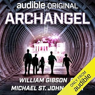 Archangel Audiolibro Por William Gibson, Michael St. John Smith arte de portada