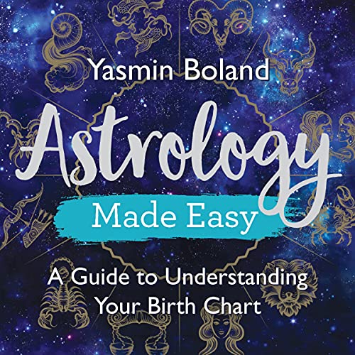 Astrology Made Easy Audiobook By Yasmin Boland cover art